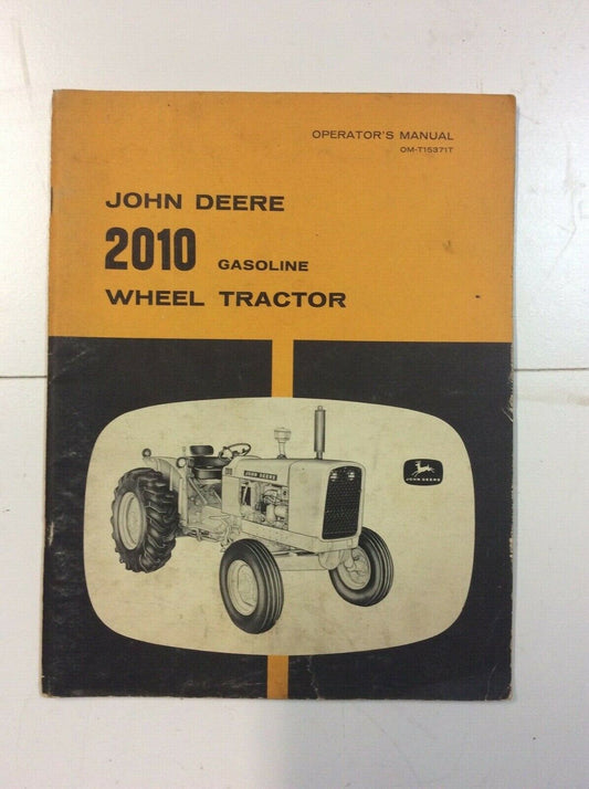 OMT15371T John Deere Operators Manual For Gas 2010 Industrial Wheel Tractors