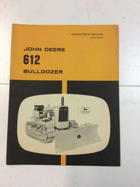 OMU12894U John Deere Operators Manual For 612 Bulldozer