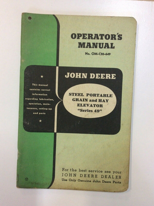 OMC20649 John Deere Operators Manual For Steel Portable Hay And Grain Elevator